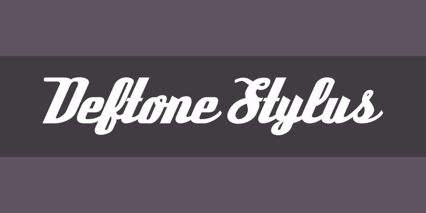 Beispiel einer Deftone Stylus-Schriftart